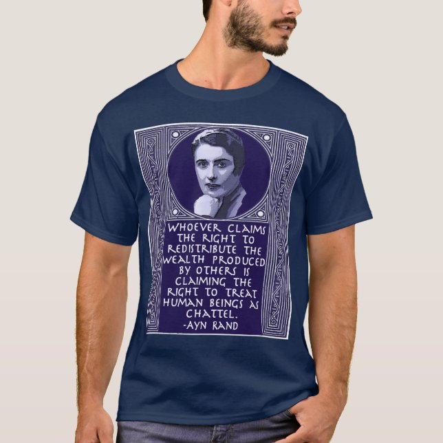 Camiseta Ayn Rand na redistribução da riqueza (Frente)