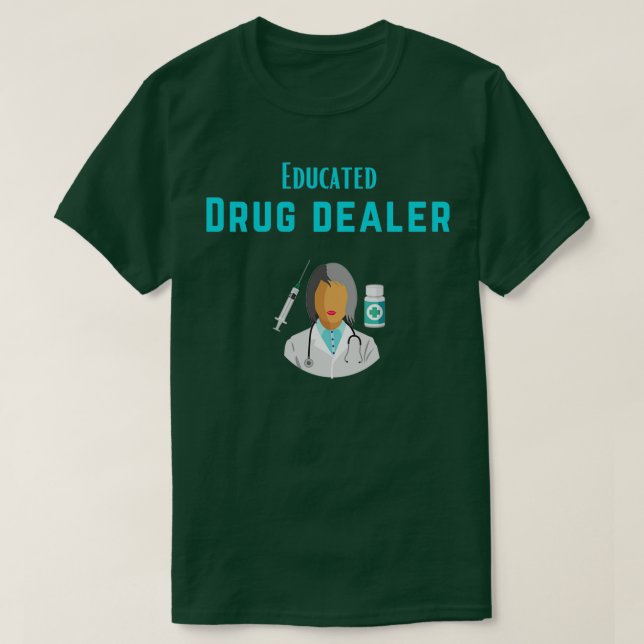 Camiseta Azul de Revendedor de Drogas Educado (Frente do Design)