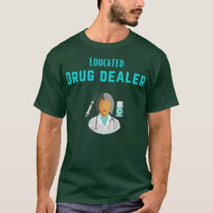 Camiseta Azul de Revendedor de Drogas Educado