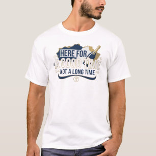 Camiseta Azul Ousado AQUI PARA BOM TEMPO NÃO É DEMORADO Art