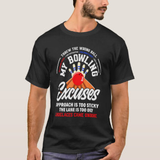 Camiseta B0wling desculpa Engraçado B0wler B0wling Lover
