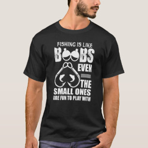 Camiseta B Bs De Pesca Mesmo Os Pequenos São Divertidos De