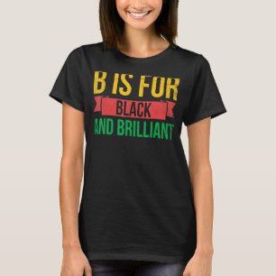 Camiseta B É Para Preto E Brilhante Para Orgulho Africano