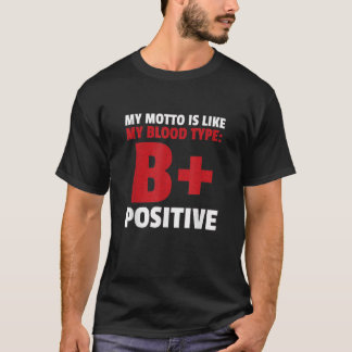 Camiseta B Tipo Sanguíneo Positivo Funny