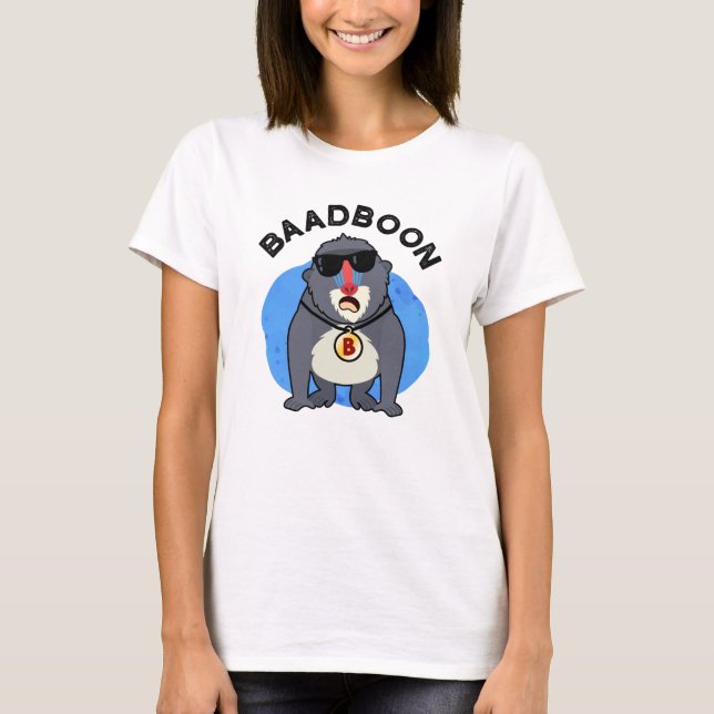 Camiseta Baadboon Funny Bad Baboon Pun (Frente)