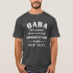 Camiseta Baba | Avô é para Dia de os pais Cara antiga (Frente)