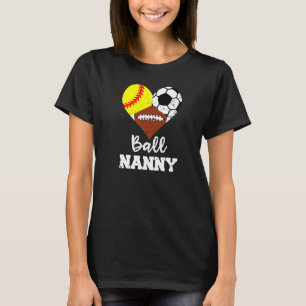 Camiseta Babá de Futebol de Softball de Ball Nanny Heart
