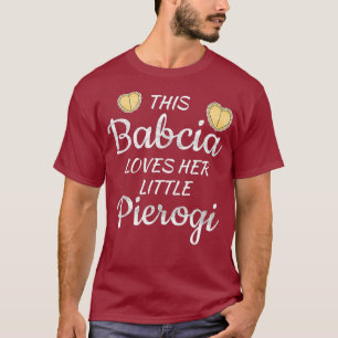 Camiseta Babcia Avó polonesa ama o pequeno Pierogi