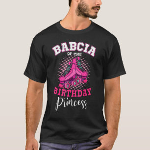 Camiseta Babcia Do Aniversário Princesa Roller Skates Skat