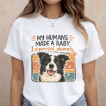 Camiseta Baby Announcement Funny Dog Pregnancy Reveal<br><div class="desc">A funny dog themed pregnancy announcement design perfect for sharing the exciting news that a new baby is on the way.</div>