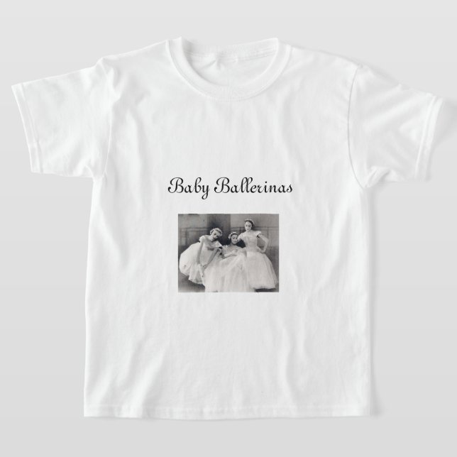 Camiseta Baby Ballerinas Girls T Shirt (Postura )