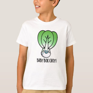 Camiseta Baby Bok Choy Engraçado Veggie Pun