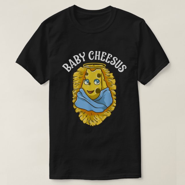 Camiseta Baby Cheesus Christmas Christ Jesus Cheese Christi (Frente do Design)