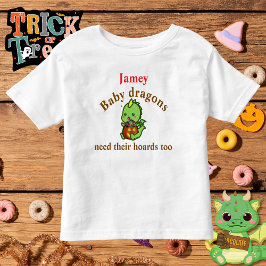 Camiseta Baby Dragons Need Their Hoards Too Halloween Candy