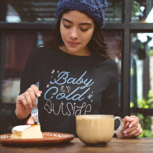 Camiseta Baby está frio lá fora
