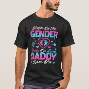 Camiseta Baby Gender Reveal Shower Pink Or Blue Daddy Loves