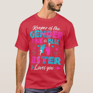 Camiseta Baby Gender Reveal Shower Pink Or Blue Sister Love