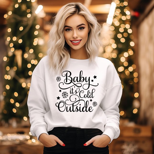 Camiseta Baby Its Cold Outside White Womens Black (Criador carregado)