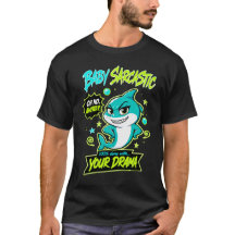 Baby Sarcastic - 100% Done With Your Drama Shark