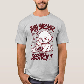 Camiseta Baby Sarcastic Cute Puppy Dog Chewed Shoe.