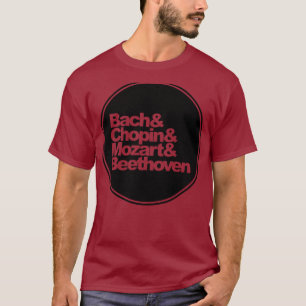 Camiseta Bach and Chopin and Mozart and Beethoven