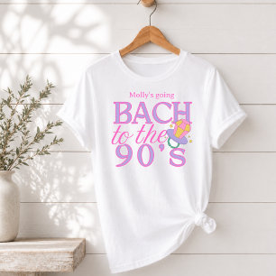 Camiseta Bach to the 90s - Design de Festa de solteira retr