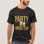 Camiseta Bachelor Party Groom Drinking Team Funny Stag Meme<br><div class="desc">Bachelor Party Groom Drinking Team Funny Stag Meme Beer</div>