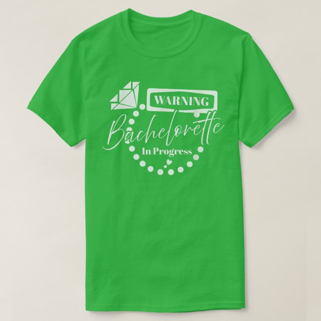 Camiseta Bachelorette de Aviso em Curso Noiva Engraçada (Frente do Design)