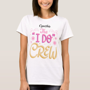 Camiseta Bachelorette/Hen "I Do Crew" nome editável