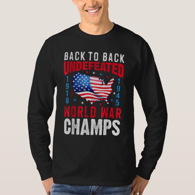 Camiseta Back To Back Undefeated World War Champs 4th Of Ju (Frente)
