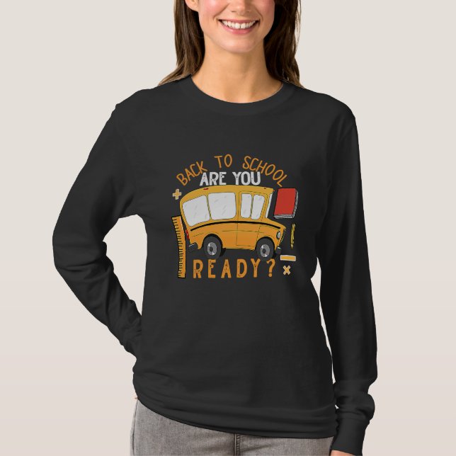 Camiseta Back To School Bus Are You Ready (Frente)
