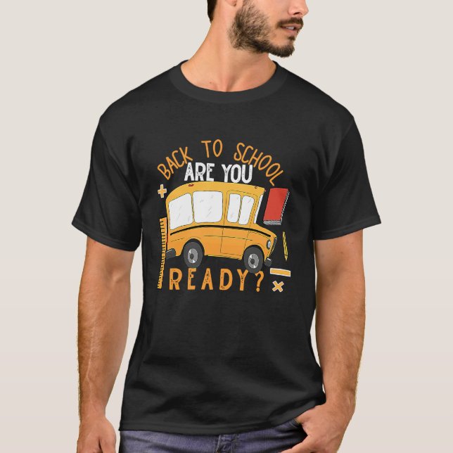 Camiseta Back To School Bus Are You Ready (Frente)