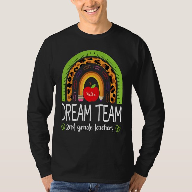 Camiseta Back To School Dream Team 2nd Grade Teachers Rainb (Frente)