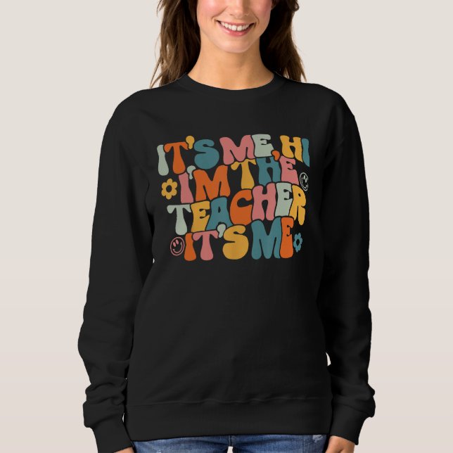 Camiseta Back To School Groovy It's Me Hi I'm The Teacher I (Frente)