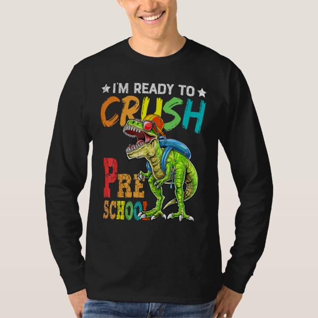 Camiseta Back To School I m Ready To Crush Preschool Cool D (Frente)