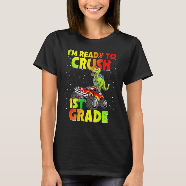 Camiseta Back To School I'm Ready To Crush 1st Grade Dinosa (Frente)