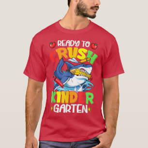 Camiseta Back To School Im Ready To Crush Kindergarten Shar