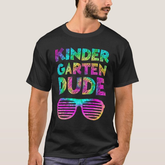 Camiseta Back To School  Kindergarten Dude Tie Dye First Da (Frente)