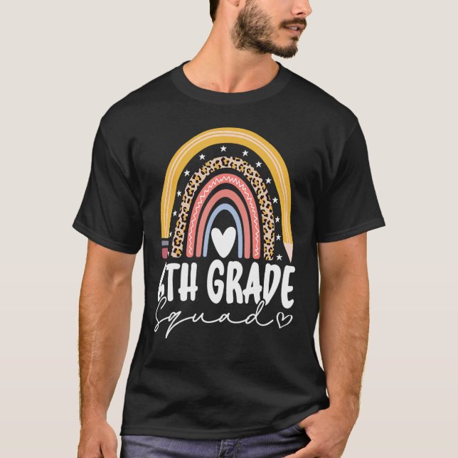 Camiseta Back To School Rainbow 6th Sixth Grade Squad For T (Frente)