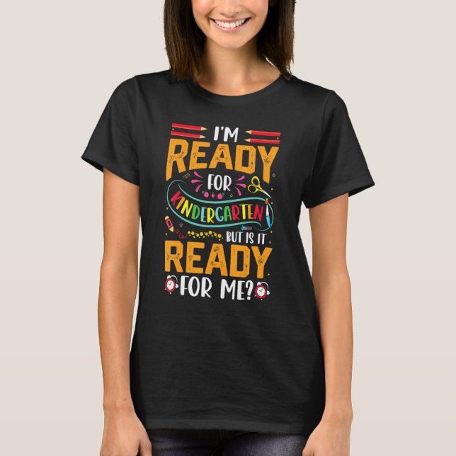 Camiseta Back To School Ready For Kindergarten Happy First  (Frente)