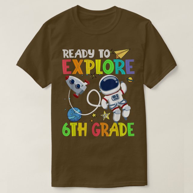Camiseta Back To School Ready To Eplore 6th Grade Astronaut (Frente do Design)