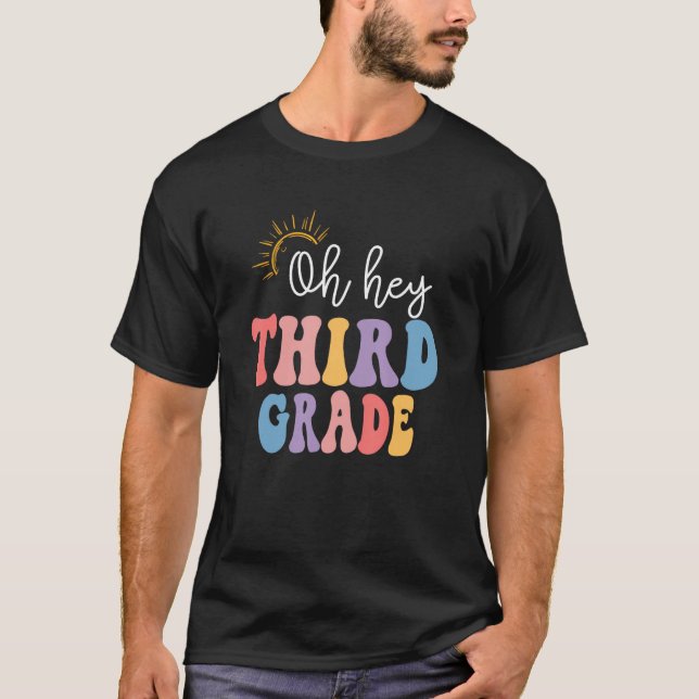 Camiseta Back To School Students Teacher Oh Hey 3rd Third G (Frente)