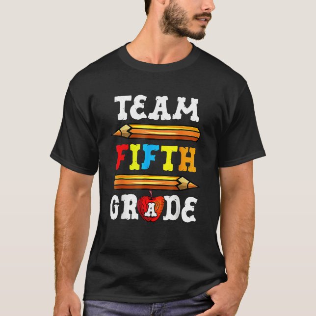 Camiseta Back To School Team 5th Fifth Grade Pencil Student (Frente)