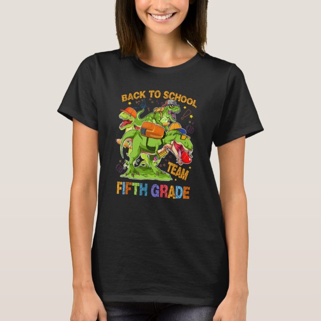 Camiseta Back To School Team Fifth Grade Rex 5th Grader Din (Frente)