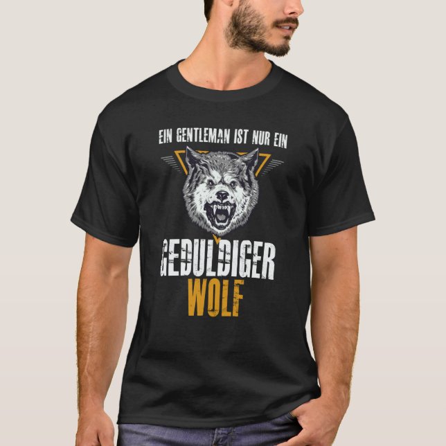 Camiseta Backprint A gentleman is just a patient wolf (Frente)