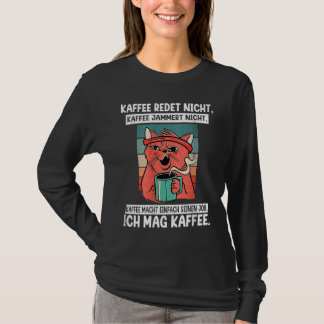 Camiseta Backprint Coffee doesn't talk and whine I like cof