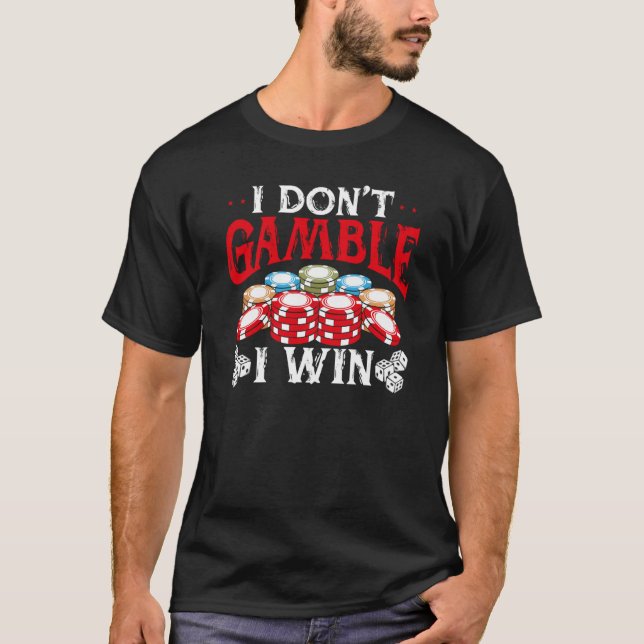 Camiseta Backprint I Don Gamble I Win Casino (Frente)