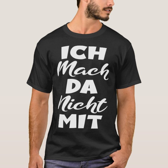 Camiseta Backprint Ich mach da nicht mit Slogan für Demonst (Frente)