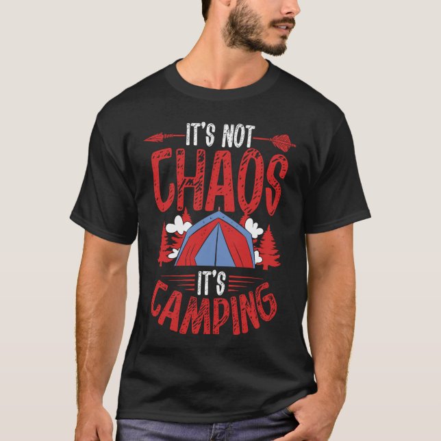 Camiseta Backprint It´s Not Chaos It´s Camping Camping (Frente)