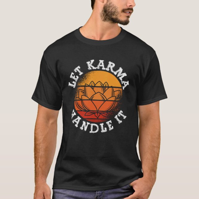 Camiseta Backprint Let Karma Handle It Buddhist (Frente)